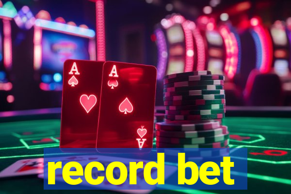 record bet